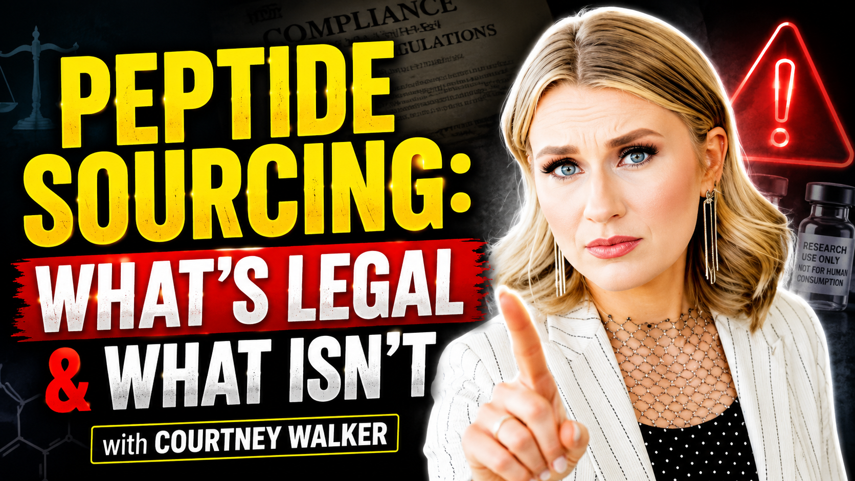 Peptide Sourcing: What's Legal & What Isn't - with Courtney Walker